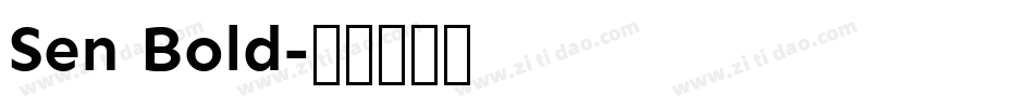 Sen Bold字体转换